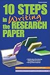 10 Steps in Writing the Research Paper 10 Steps in Writing the Research Paper