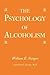 The Psychology Of Alcoholism