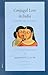 Conjugal Love in India: Ratiśāstra and Ratiramaṇa. Text, Translation, and Notes (Sir Henry Wellcome Asian Series, 1)