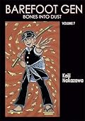 Barefoot Gen, Volume Seven: Bones into Dust