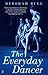 The Everyday Dancer