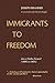 Immigrants to Freedom