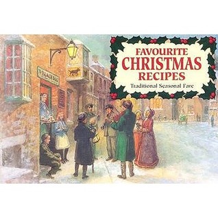 Favourite Christmas Recipes: Traditional Seasonal Fare (Paperback)