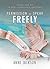 Permission to Speak Freely:...