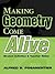 Making Geometry Come Alive: Student Activities and Teacher Notes (The New Math Enrichment Series)