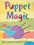 Puppet Magic