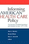 Informing American Health Care Policy