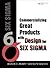 Commercializing Great Products With Design for Six Sigma