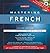 Barron's Mastering French: ...