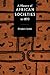 A History of African Societies to 1870
