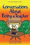 Conversations About Being a Teacher