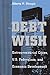 Debt Wish: Entrepreneurial Cities, U.S. Federalism, and Economic Development (Pitt Series in Policy and Institutional Science)
