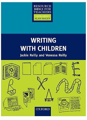 RBTYL: Writing with Children (Resource Books for Teachers)