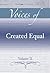 Voices of Created Equal, Volume II