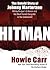 Hitman: The Untold Story of Johnny Martorano, Whitey Bulger's Enforcer and the Most Feared Gangster in the Underworld (Library Edition)