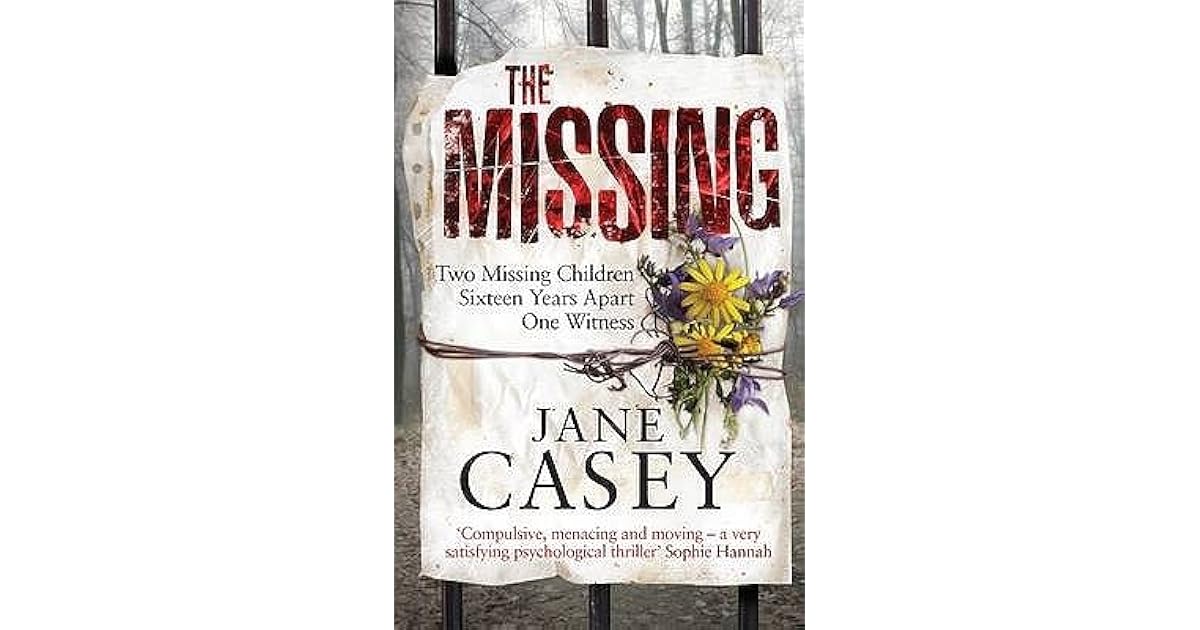 The Missing by Jane Casey