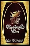 Cinderella Club by Mia Natasha
