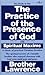 The Practice of the Presence of God with Spiritual Maxims