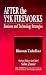 After the Y2K Fireworks: Business and Technology Strategies (Advanced & Emerging Communications Technologies)