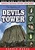 The Mystery at Devils Tower (Carole Marsh Mysteries: Real Kids, Real Places #40)