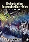 Understanding Automotive Electronics (Sams Understanding Series) Understanding Automotive Electronics (Sams Understanding Series)
