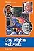 Gay Rights Activists (History Makers)