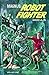 Magnus, Robot Fighter Volume 1