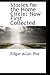 Stories for the Home Circle: Now First Collected
