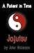A Patient in Time : Jojutsu