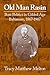 Old Man Rasin: Boss Politics in Gilded Age Baltimore, 1867-1907