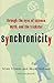 Synchronicity : Through the...