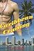 Caribbean Cruising (Boner Books)