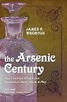 The Arsenic Centu...