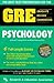 GRE Psychology (GRE Test Preparation)