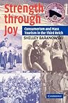 Strength through Joy by Shelley Baranowski