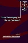 State Sovereignty as Social Construct