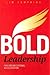 Bold Leadership for Organiz...