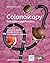 Colonoscopy by Jerome D. Waye