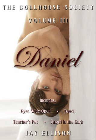 The Dollhouse Society, Volume III: Daniel