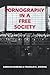 Pornography in a Free Society