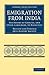 Emigration from India: the Export of Coolies, and Other Labourers, to Mauritius (Cambridge Library Collection - Slavery and Abolition)