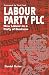 Labour Party PLC: New Labou...