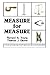 Measure for Measure by Thomas J. Glover