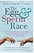 The Egg And The Sperm Race