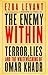 The Enemy Within: Terror, L...