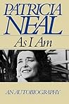 As I am by Patricia Neal