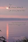 The Conscience of Psychiatry: The Reform Work of Peter R. Breggin, MD