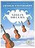 Violin Dreams by Arnold Steinhardt