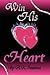 Win His Heart
