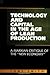 Technology and Capital in the Age of Lean Production: A Marxian Critique of the "New Economy" (Radical Social Polit Theory)